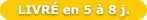 Livraison sous 1 � 2 Semaines
